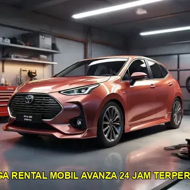 harga rental mobil avanza 24 jam terpercaya